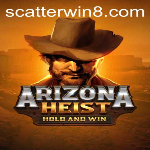 Unraveling ArizonaHeist: A New Gaming Sensation with a Thrilling Scatter Win Feature