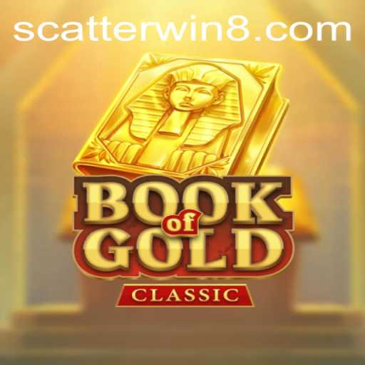 Exploring the Book of Gold Classic: Unveiling the Thrills of Scatter Wins